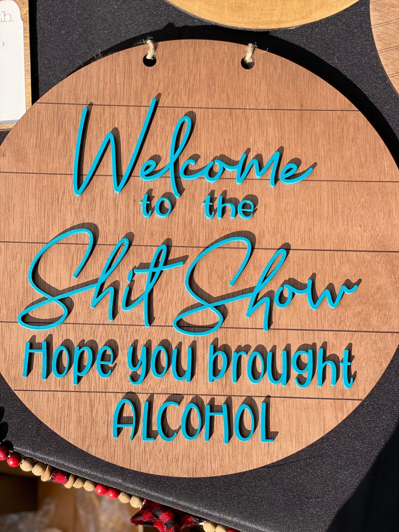Shit show sign - Coastal Chaos LLC