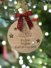 Everything is fine ornament - Coastal Chaos LLC